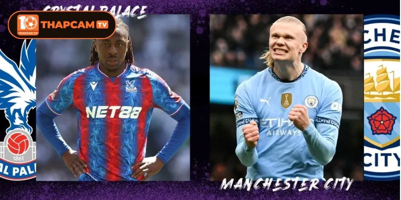 Cả Man City vs Crystal Palace sẽ ra sân với đội hình tương thiếu vắng nhiều vị trí quan trọng.