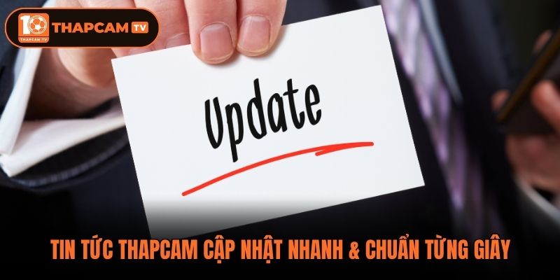 Tin tức thapcam cập nhật nhanh & chuẩn từng giây