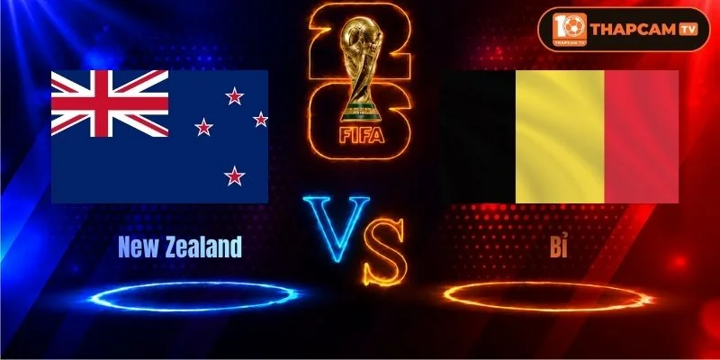 Soi Kèo Nhà Cái New Zealand Vs Bỉ  – 10h00, Ngày 27/06