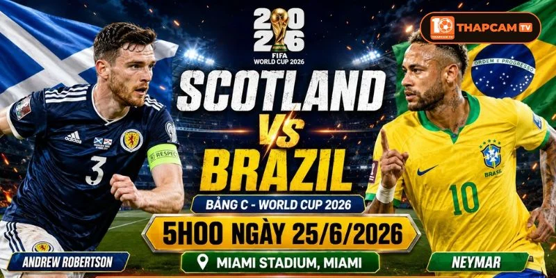 Cả Scotland vs Brazil sẽ ra sân với đội hình đầy đủ nhân sự.