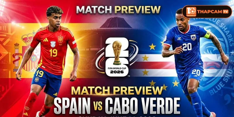 Soi kèo nhà cái Tây Ban Nha vs Cabo Verde từ ThapCam TIVI hé lộ nhiều thông tin thú vị.