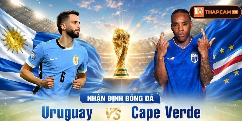 Soi kèo nhà cái Uruguay vs Cabo Verde từ ThapCam TIVI hé lộ nhiều thông tin thú vị.