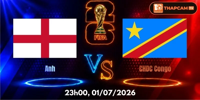 Soi Kèo Nhà Cái Anh Vs CHDC Congo  – 23h00, Ngày 01/07