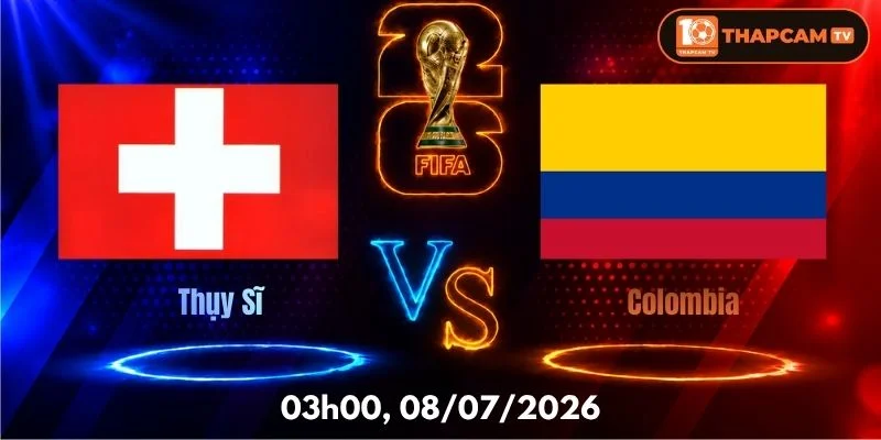 Soi Kèo Nhà Cái Thụy Sĩ Vs Colombia  – 23h00, Ngày 08/07