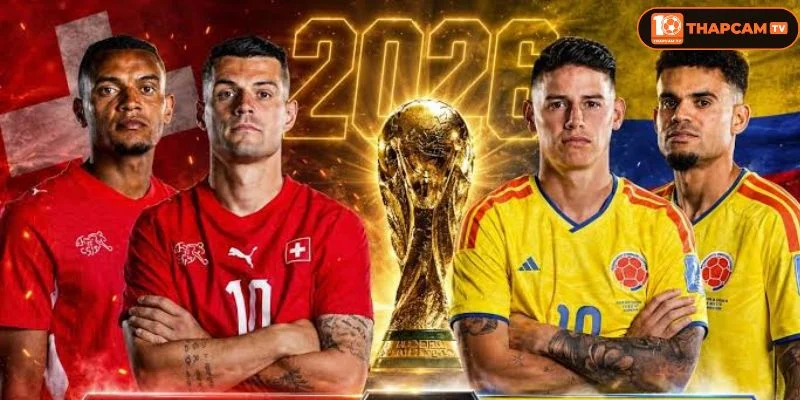 Thụy Sĩ đã sẵn sàng cho chiếc vé vượt qua vòng ⅛ tại World Cup 2026.